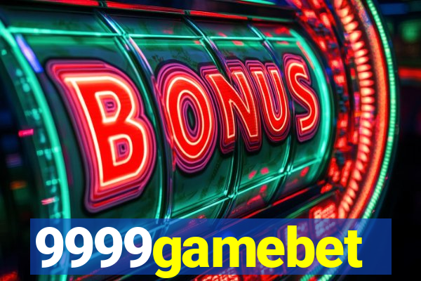 9999gamebet