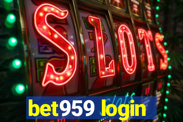 bet959 login