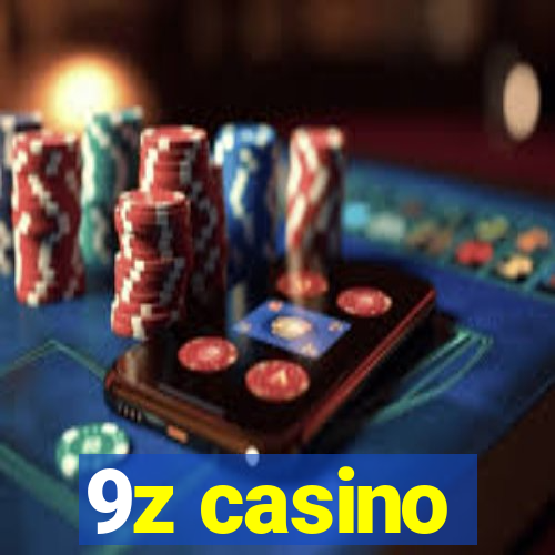 9z casino