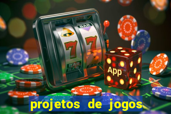 projetos de jogos internos escolares