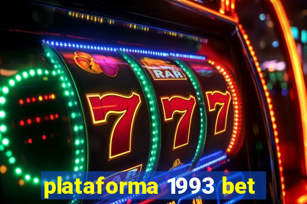 plataforma 1993 bet