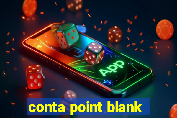 conta point blank