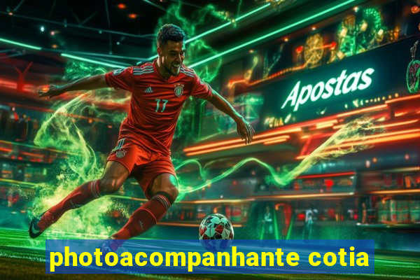 photoacompanhante cotia