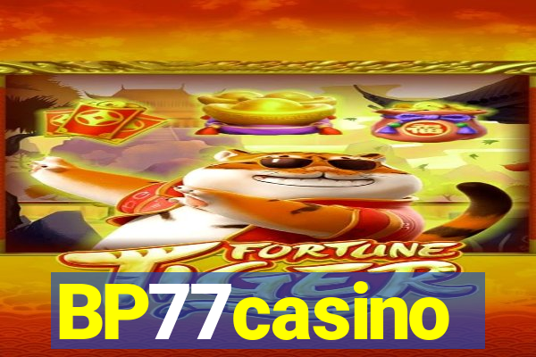 BP77casino