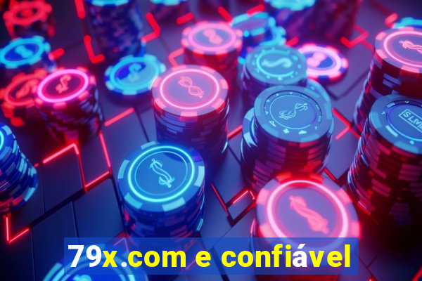 79x.com e confiável