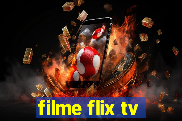 filme flix tv