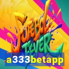 a333betapp