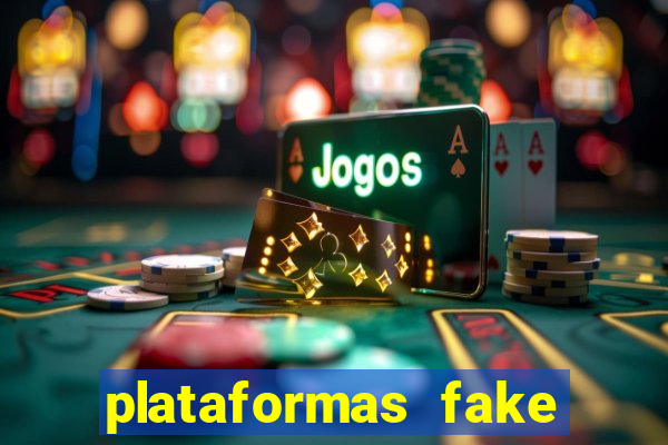 plataformas fake para brincar