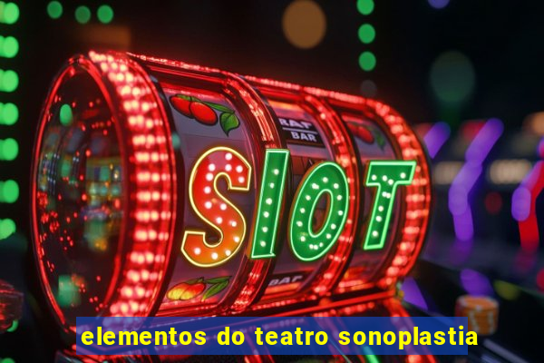 elementos do teatro sonoplastia