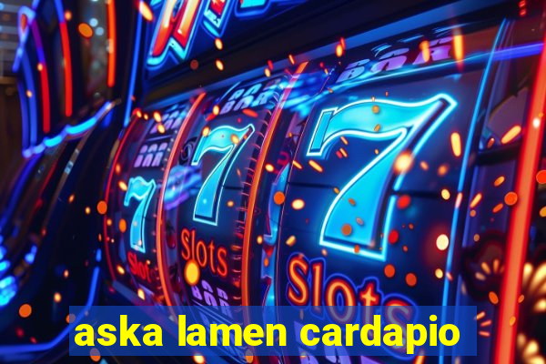 aska lamen cardapio