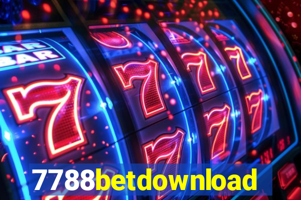 7788betdownload