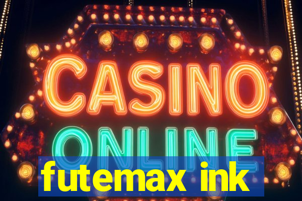 futemax ink