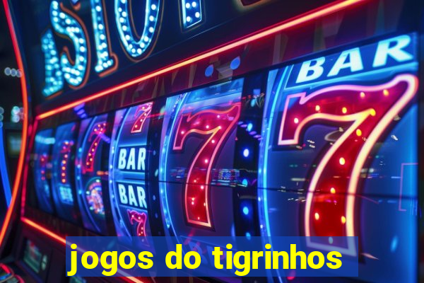 jogos do tigrinhos