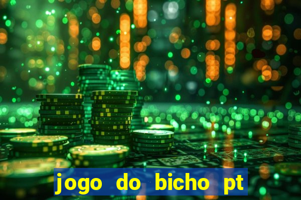 jogo do bicho pt rio 11hs hoje