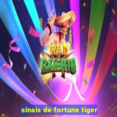 sinais de fortune tiger