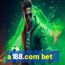 a188.com bet