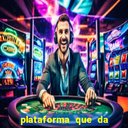 plataforma que da 30 reais no cadastro