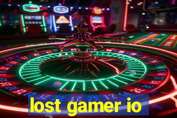 lost gamer io