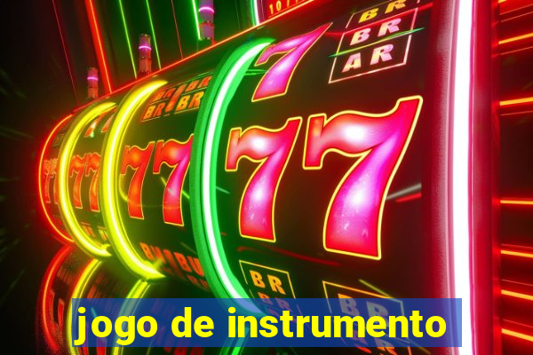 jogo de instrumento