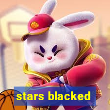 stars blacked