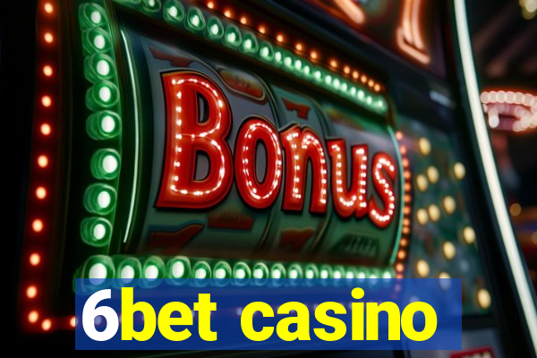 6bet casino