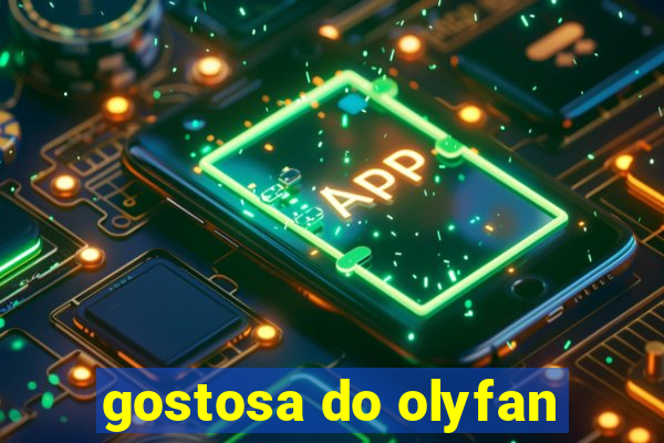 gostosa do olyfan