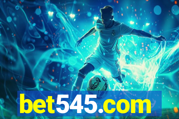 bet545.com