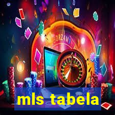 mls tabela