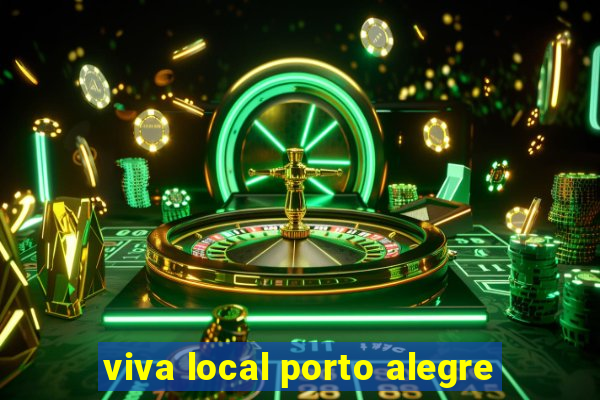 viva local porto alegre