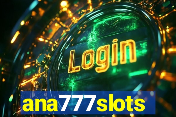 ana777slots