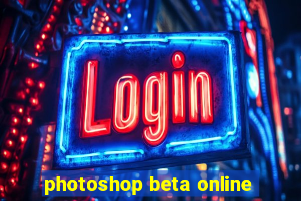 photoshop beta online