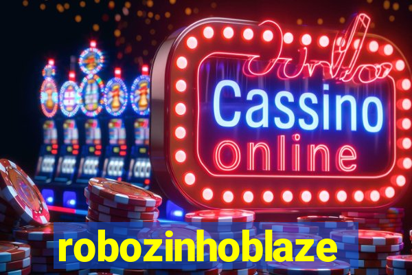 robozinhoblaze