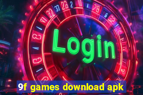 9f games download apk