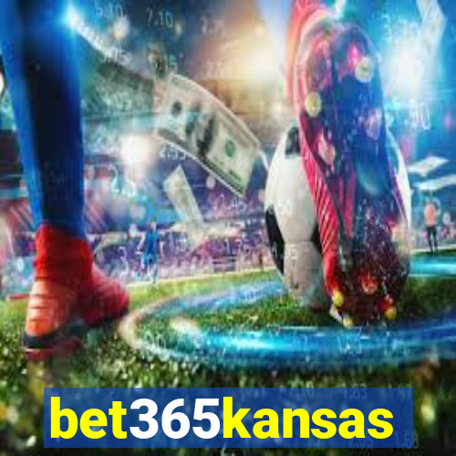 bet365kansas