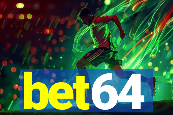 bet64