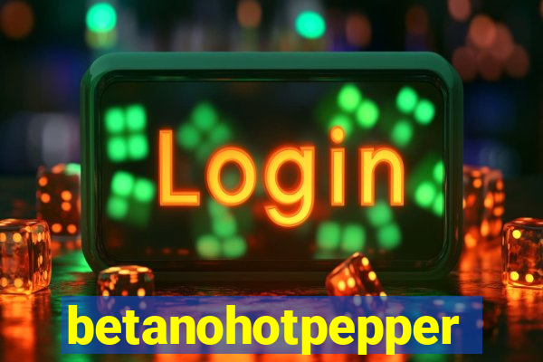 betanohotpepper