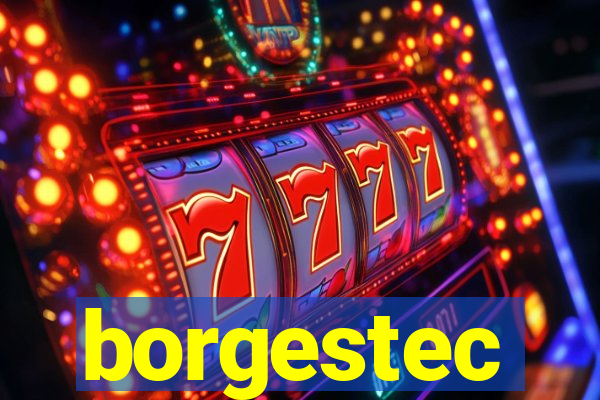 borgestec