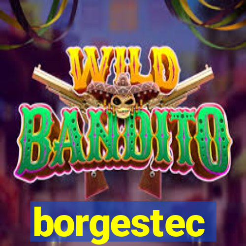 borgestec