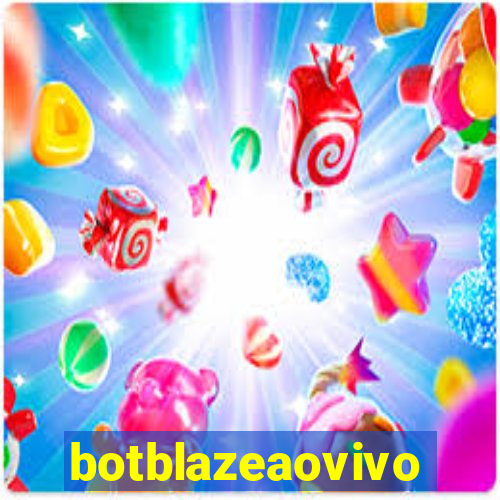 botblazeaovivo