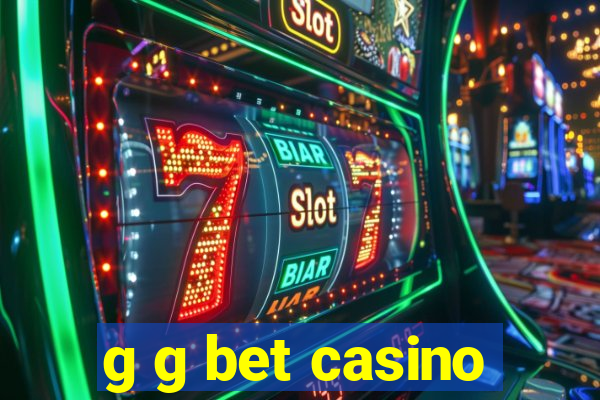 g g bet casino