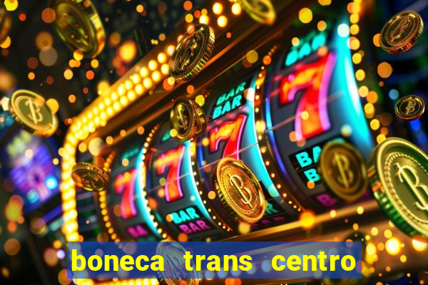 boneca trans centro de s o paulo capital e regi o skokka