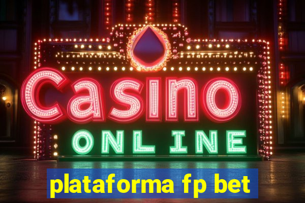 plataforma fp bet