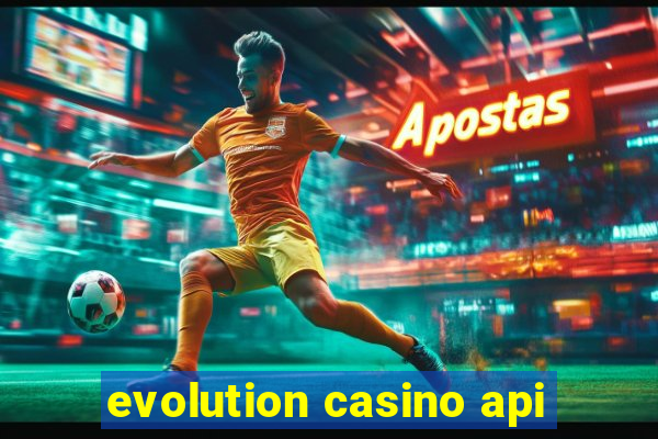 evolution casino api