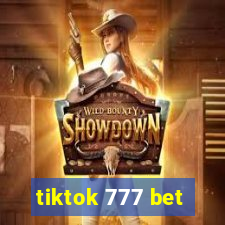 tiktok 777 bet