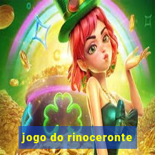 jogo do rinoceronte