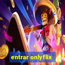 entrar onlyflix