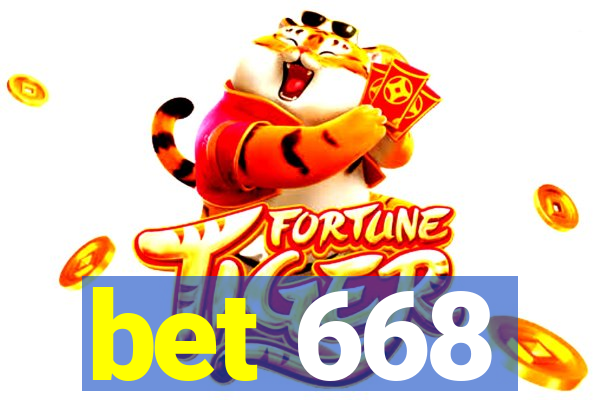 bet 668