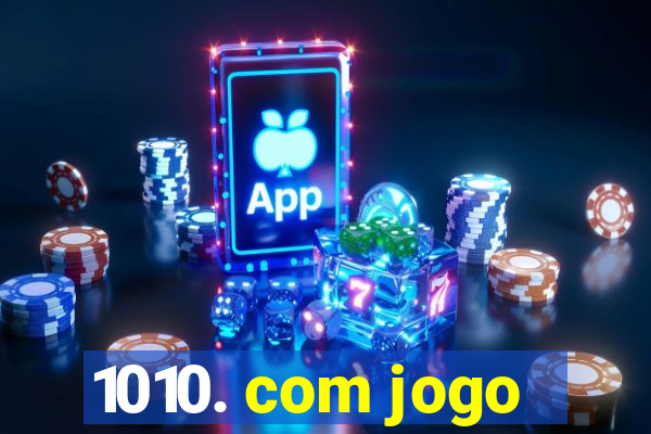 1010. com jogo