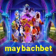 maybachbet