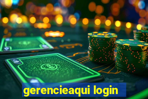 gerencieaqui login